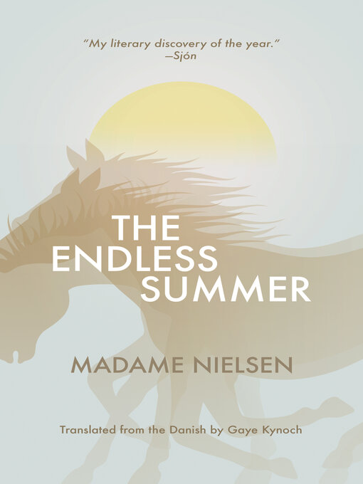 Title details for The Endless Summer by Madame Nielsen - Available